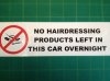 no-hairdressing-products-left-in-this-car-overnight-funny-bumper-sticker-1158-p.jpg